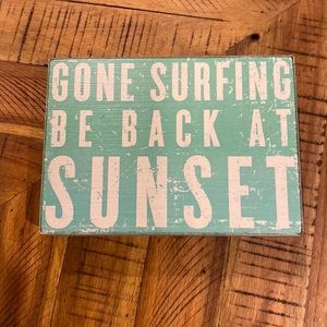 Gone surfing wooden sign
